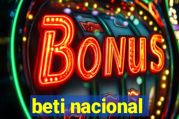 beti nacional